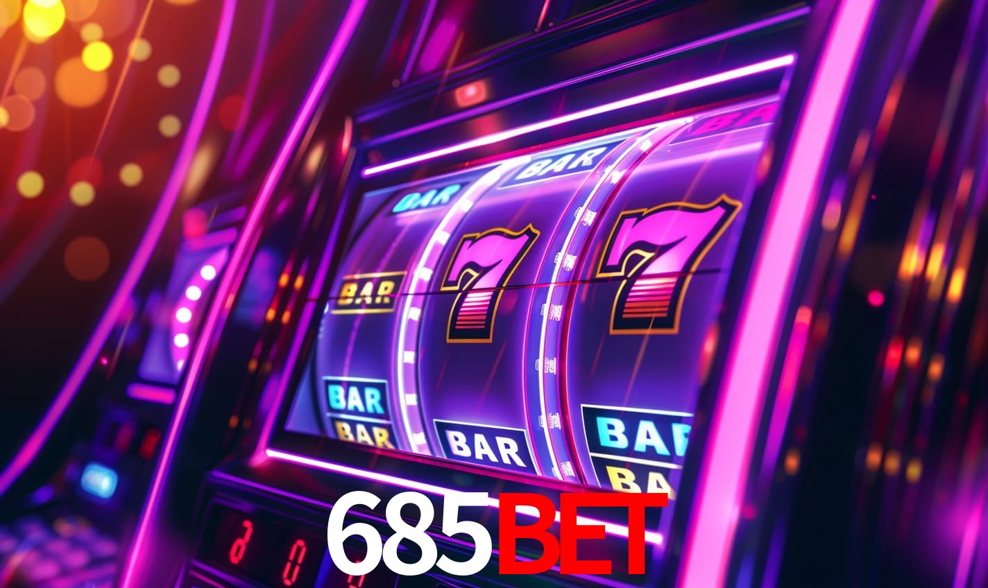 685bet Plataforma