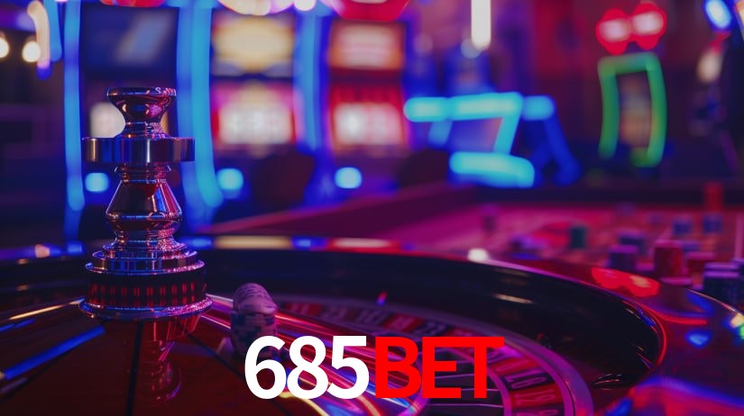 685bet Plataforma